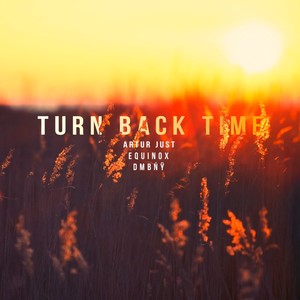 Turn Back Time