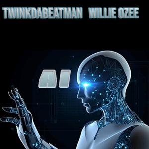 AI (feat. Twinkdabeatman & Willie Ozee) [Explicit]