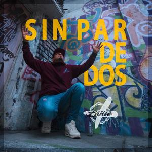 Sin par de dos (Explicit)