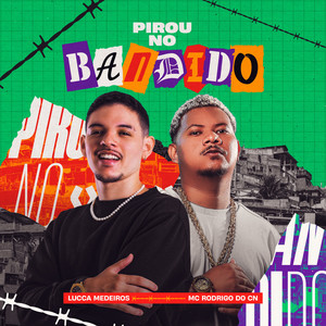 Pirou no Bandido (Explicit)