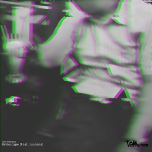 Retroscape(feat. Juunana)
