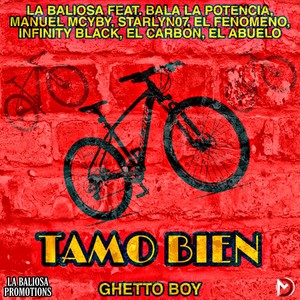 Tamo Bien (Explicit)