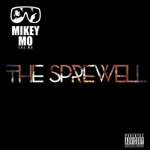 The Sprewell (Explicit)