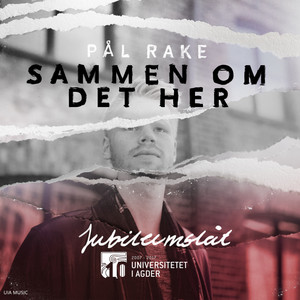 Sammen Om Det Her(Uia, Jubileumslåt 2017)