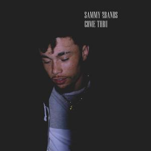 Come Thru (Explicit)