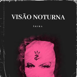 Visão Noturna (Explicit)