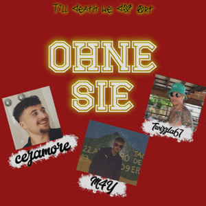 OHNE SIE (Explicit)