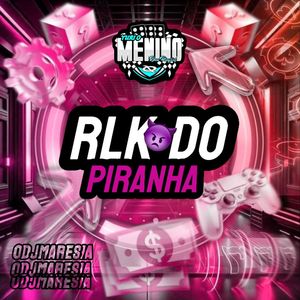 Rlk do Plantão (Explicit)