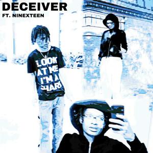 Deceiver (feat. ninexteen) (Explicit)