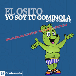Yo Soy Tu Gominola 