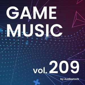 GAME MUSIC, Vol. 209 -Instrumental BGM- by Audiostock