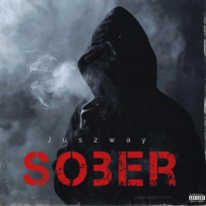 Sober (Explicit)