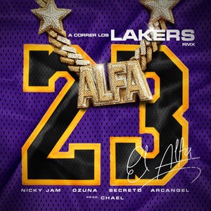 A Correr los Lakers (Remix) [feat. Arcangel & Secreto "el Famoso Biberon"]