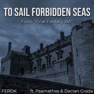To Sail Forbidden Seas (Symphonic Metal Version)