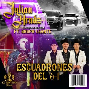 Escuadrones del 6-1(feat. Grupo Lgante)