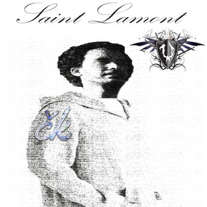 Saint Lamont (Explicit)