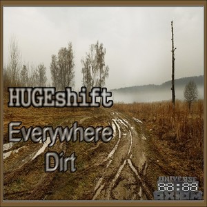 Everywhere Dirt