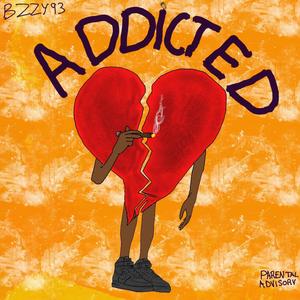 Addicted (Explicit)