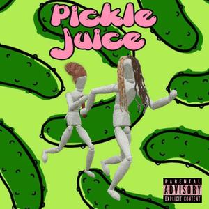 pickle juice (Explicit)