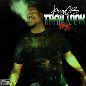 Trap Look (Explicit)