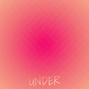 Itinerant Under