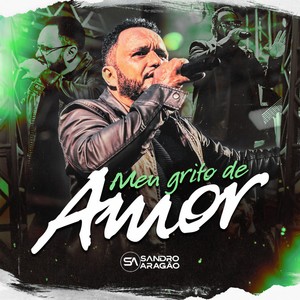 Meu Grito de Amor (feat. Wanderlan Quaresma)