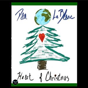 The Heart of Christmas (feat. E J Ouellette)