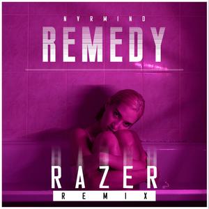 Remedy (Razer Remix)
