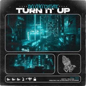 Turn It Up