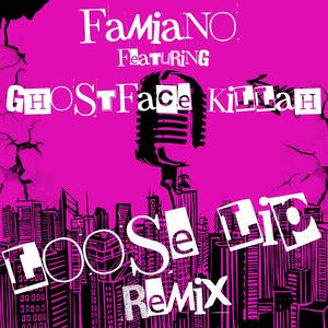 Loose Lip (feat. Ghostface Killah) (Remix|Explicit)