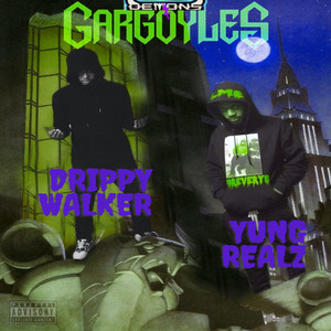 Demons & Gargoyles (Explicit)