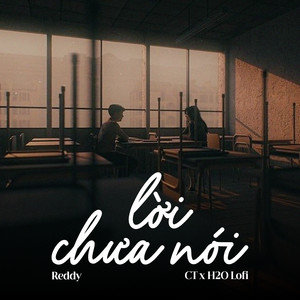 Lời Chưa Nói (Lofi)