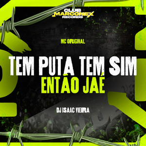 Tem Puta Tem Sim Então Já É (Explicit)