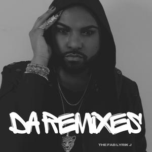 DA REMIXES (Explicit)