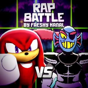 Knuckles vs Undyne (feat. Cami-Cat & True Evil Villain) (Explicit)