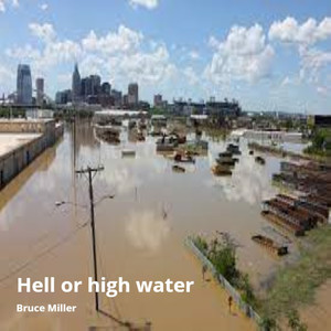 Hell or High Water