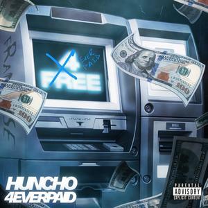 4ever Paid (Explicit)