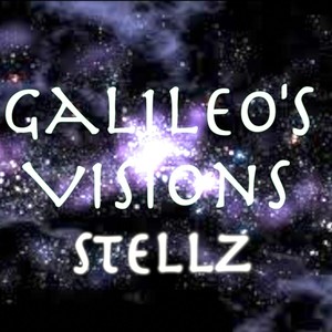 Galileo's Visions (feat. Shizz Vicious) [Explicit]