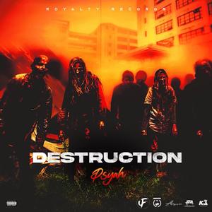 Destruction (Explicit)