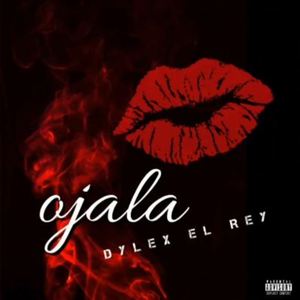 Ojala (Explicit)