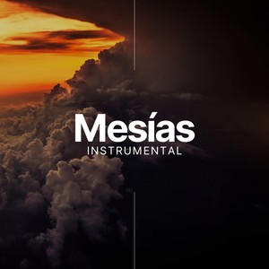 Mesías (Instrumental Version)