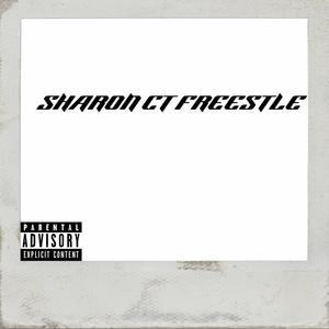 Sharon ct Freestyle (Explicit)