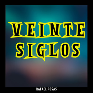 Veinte Siglos