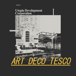Art Deco Tesco