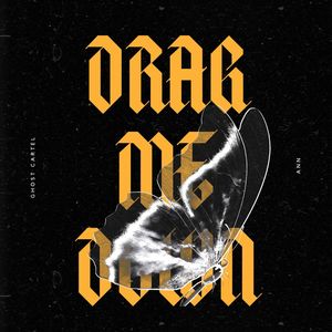Drag Me Down