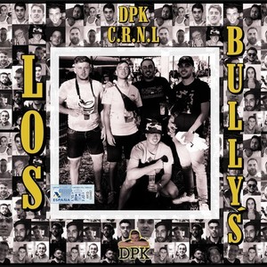 Los Bully's (Explicit)