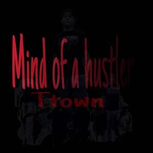 Mind Of a Hustler (Explicit)