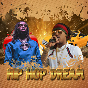 Hip Hop Dreams (Explicit)