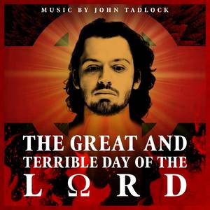 The Great and Terrible Day of the Lord (Original Soundtrack)