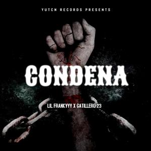 Condena (Gatillero 23 Remix) [Explicit]